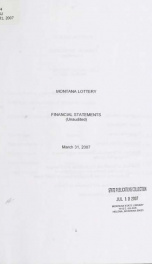 Montana Lottery financial statements (unaudited) March 31, 2007_cover