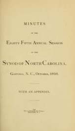 Minutes of the ... annual sessions of the Synod of North Carolina ... [serial] 1898_cover