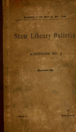 State Library Bulletin : Additions .. no.3_cover