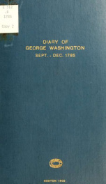 Diary of George Washington, September-December, 1785_cover