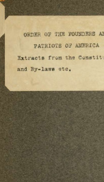 Order of the Founders and Patriots of America. [Extracts from the constitution and by-laws, list of officers and councilors]_cover