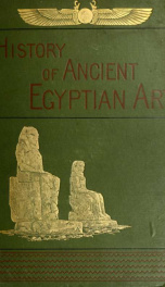 A history of art in ancient Egypt 1_cover