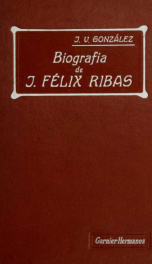 Biografía de José Félix Ribas : época de la guerra a muerte_cover