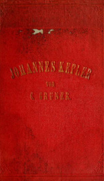 Johannes Kepler : vier Bücher in drei Theilen_cover