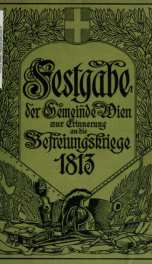 Die Befreiungskriege, 1813. Festschrift zur Jahrhundertfeier_cover