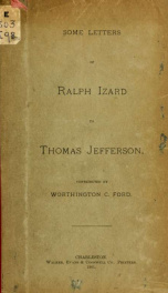 Some letters of Ralph Izard to Thomas Jefferson_cover