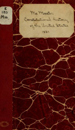 Outline of the lectures of the constitutional history of the United States. (1789-1889)_cover