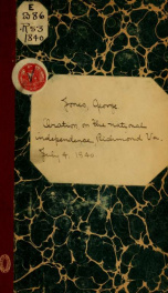 Oration on the national independence, Richmond, Va., July 4, 1840, before the Franklin society at the city-hall_cover