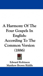a harmony of the four gospels in english according to the common version_cover