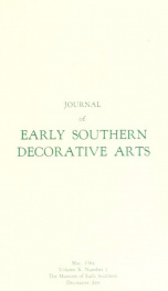 Journal of early southern decorative arts [serial]_cover