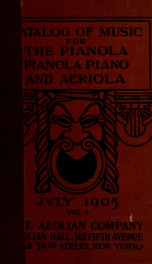 Catalog of music for the pianola, pianola piano and aeriola_cover