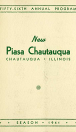 New Piasa Chautauqua: fifty-sixth annual program Season 1941_cover