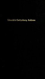 Lincoln's Gettysburg address : reprinted from "The century magazine" for February, 1894_cover