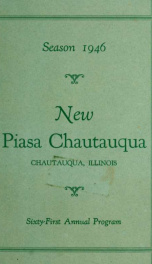 Season 1946 New Piasa Chautauqua: sixty-first annual program_cover