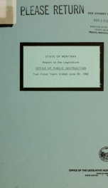 State of Montana, Office of Public Instruction, two fiscal years ended June 30, 1982 :_cover