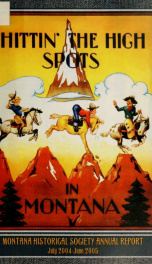 The Montana Historical Society's annual report.._cover