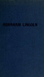 Abraham Lincoln : personal reminiscences of the martyred president_cover