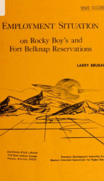 The employment situation in Havre, Montana, Rocky Boy's Reservation and Fort Belknap Reservation_cover