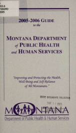 2005-2006 guide to the Montana Department of Public Health and Human Services_cover