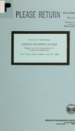 State of Montana, Teachers' Retirement Division, report on examination of financial statements, two fiscal years ended June 30,..._cover