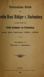Vertrauliche Briefe des Grafen Ernst Rudiger v. Starhemberg an seinen Vetter den Grafen Gundacker von Starhemberg aus den Jahren 1682-1699_cover