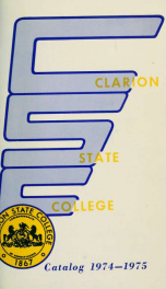 Clarion State College. Clarion, Pennsylvania. Catalog Issue 1974-1975._cover