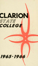 Clarion State College. Clarion, Pennsylvania. The Catalog Number 1965-1966._cover