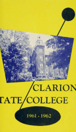Clarion State College. Clarion, Pennsylvania. The Catalogue Number 1961-62._cover