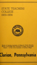 State Teachers College. Clarion, Pennsylvania. The Catalogue Number 1955-56._cover