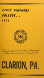State Teachers College. Clarion, Pennsylvania. The Catalogue Number 1951-52._cover