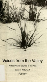 Voices from the valley : a Rock Valley College journal of the arts (1997 - 1999)_cover