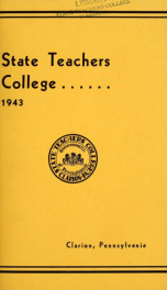 State Teachers College.  Clarion, Pennsylvania.  The Catalogue Number 1943-1944._cover