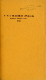 State Teachers College.  Clarion, Pennsylvania.  The Catalog Number 1933-1934._cover