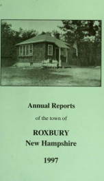 Annual reports of the Town of Roxbury, New Hampshire_cover