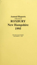 Annual reports of the Town of Roxbury, New Hampshire_cover