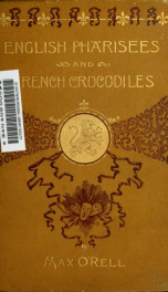 English Pharisees, French crocodiles, and other Anglo-French typical characters_cover