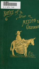 Notes of a tour in Mexico and California_cover