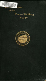 The old records of the town of Fitchburg, Massachusetts 4_cover