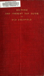 A historic and present day guide to old Deerfield_cover