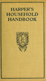 Harper's household handbook : a guide to easy ways of doing woman's work_cover