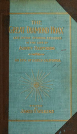 The great diamond hoax and other stirring incidents in the life of Asbury Harpending_cover