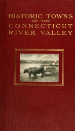 Historic towns of the Connecticut River Valley_cover