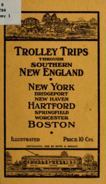 Trolley trips through southern New England .._cover