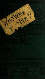 Who was he? Six short stories about some of the mysterious characters and well-kept secrets of modern times_cover