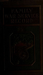 A story of the war and family war service record, 1914-1919_cover