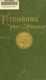 Fitchburg, Massachusetts, past and present_cover