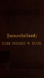 Affectionately inscribed to the memory of Elder Frederic W. Evans_cover