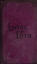 Loving and loth. A novel 2_cover