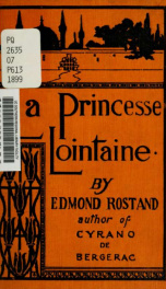 La princesse Lointaine (The princess Far-away) a play in four acts, in verse_cover