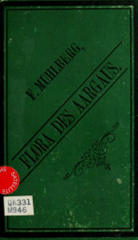 Die Standorte und Trivialnamen der Gefässpflanzen der Aargau's_cover